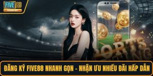 Đăng ký FIVE88